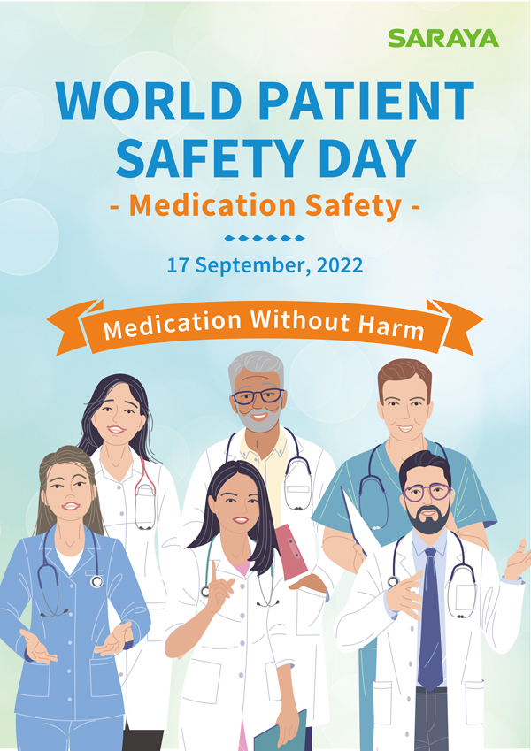 SARAYA Medication Safety Celebrating World Patient Safety Day