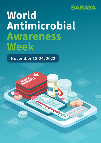 World Antimicrobial Awareness Week 2022 poster made by SARAYA.